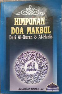 Himpunan Doa Makbul Dari Al-quran & Al-hadits