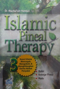 Islamic Pineal Therapy
