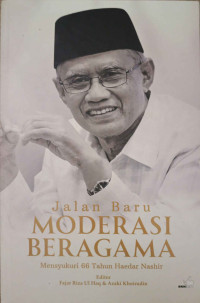 Jalan Baru Moderasi Beragama