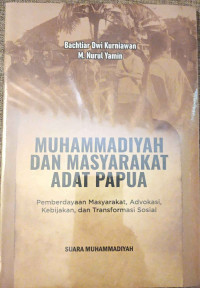 MUHAMMADIYAH DAN MASYARAKAT ADAT PAPUA