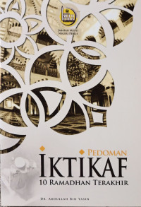 Pedoman Iktikaf 10 Ramadhan Terakhir